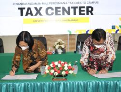 Unsrat dan DJP Kemenkeu Sepakati MoU Dengan Optimalkan SDM