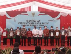 Diserahkan Menteri ATR/BPN, Gubernur Olly Saksikan Pembagian 762 Sertifikat Redistribusi Tanah TA 2022